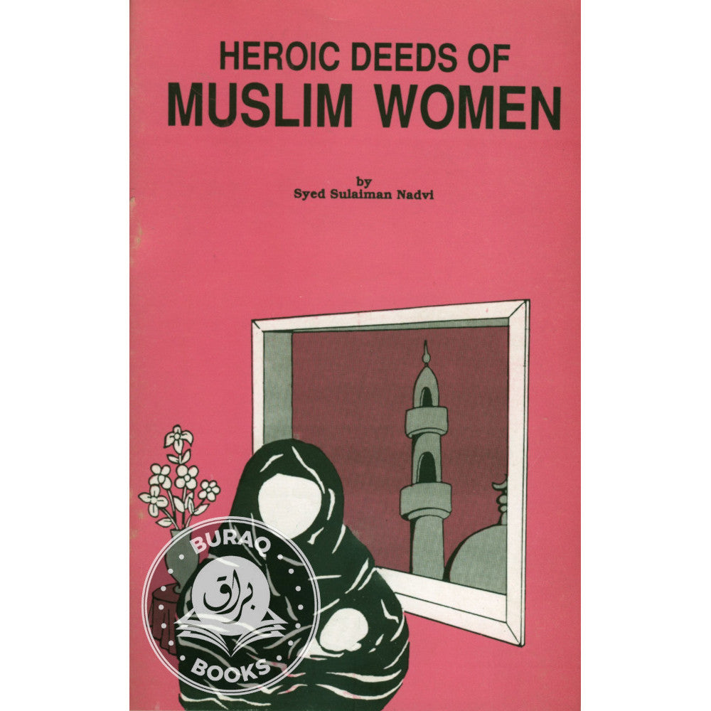 Heroic Deeds of Muslim Women